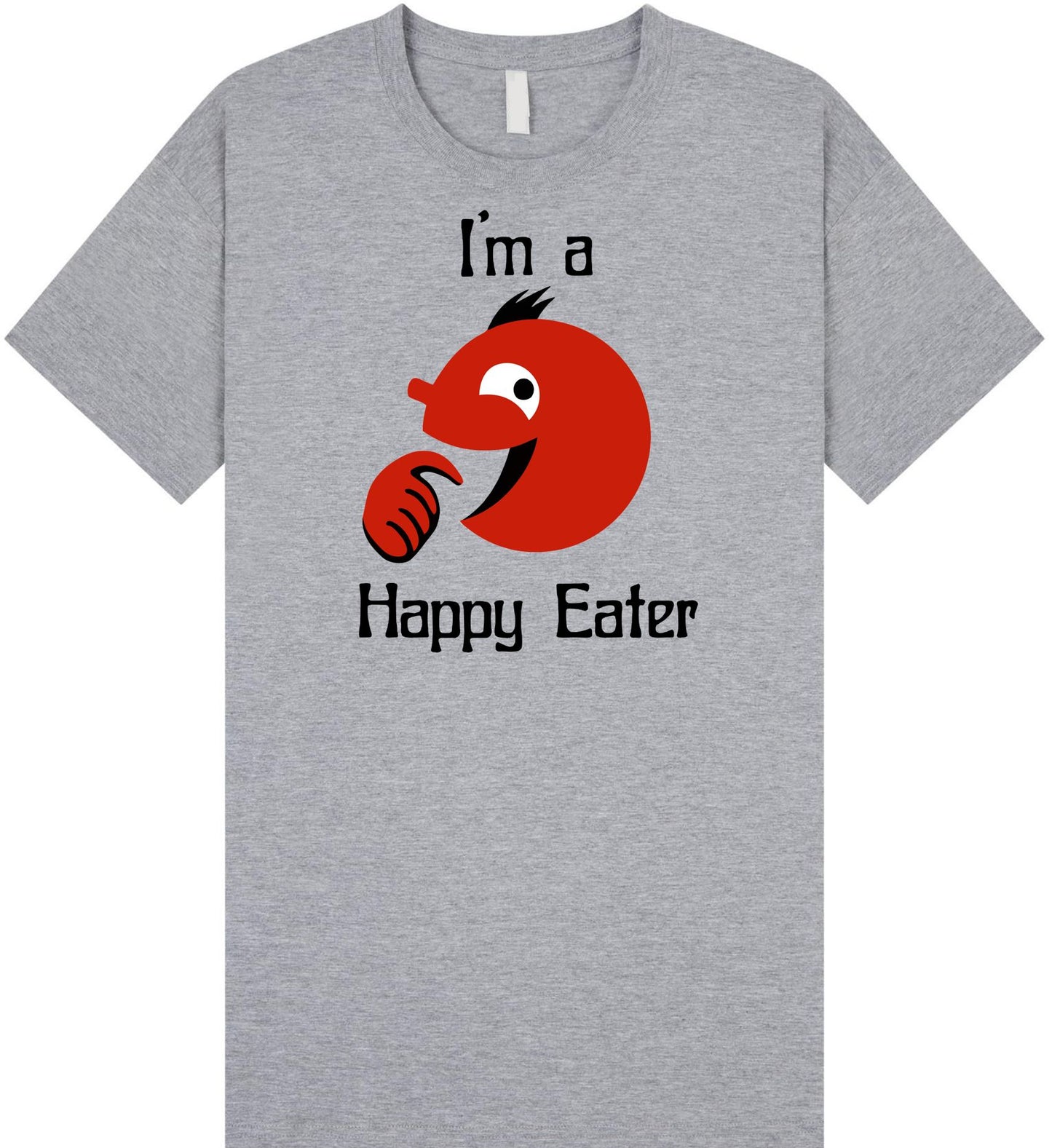I'm A Happy Eater T-Shirt