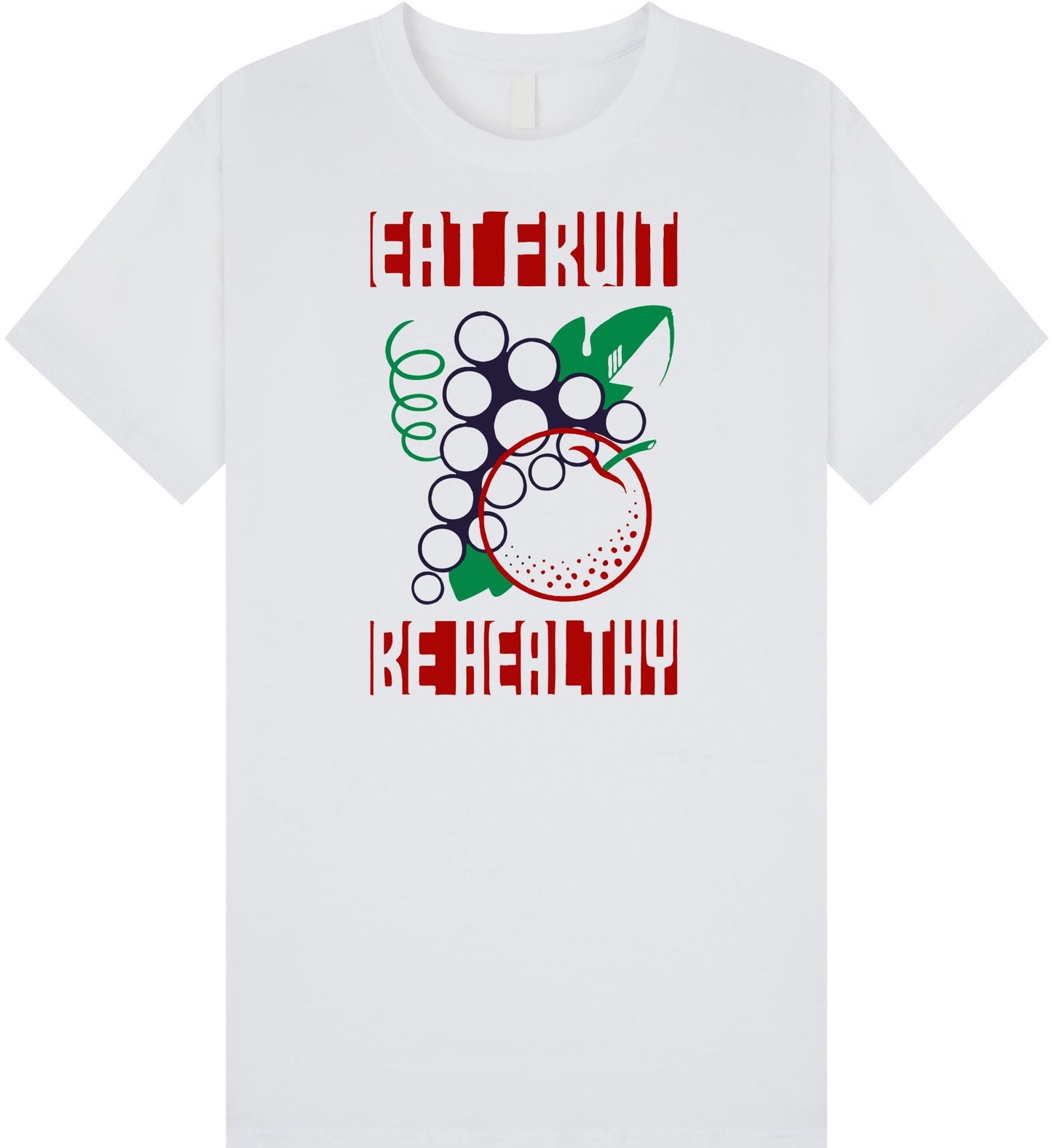 Eat Fruit Be Healthy T-Shirt