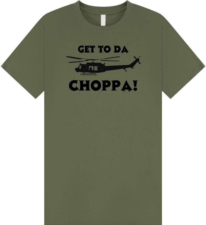 Get To Da Choppa T Shirt