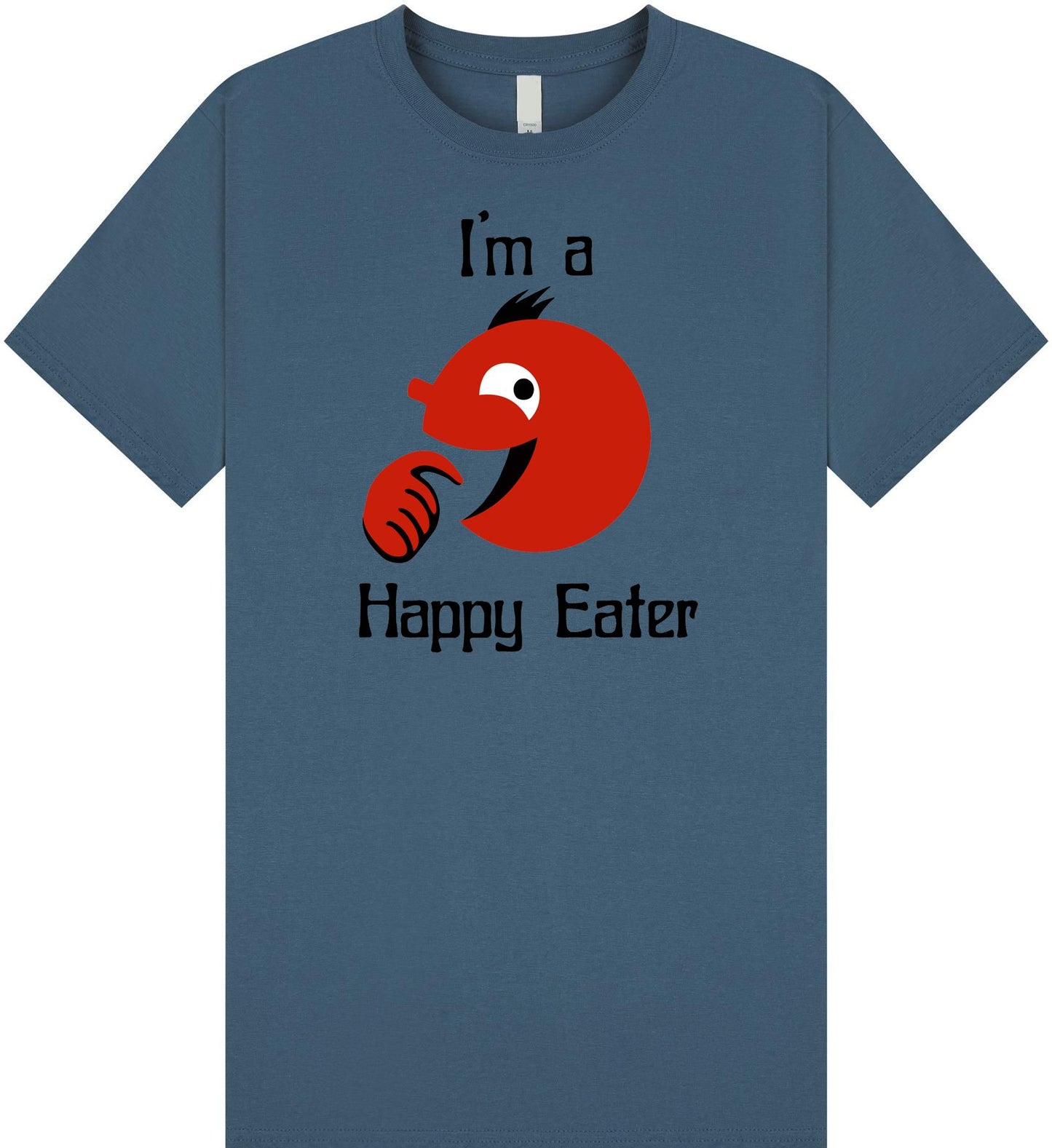 I'm A Happy Eater T-Shirt