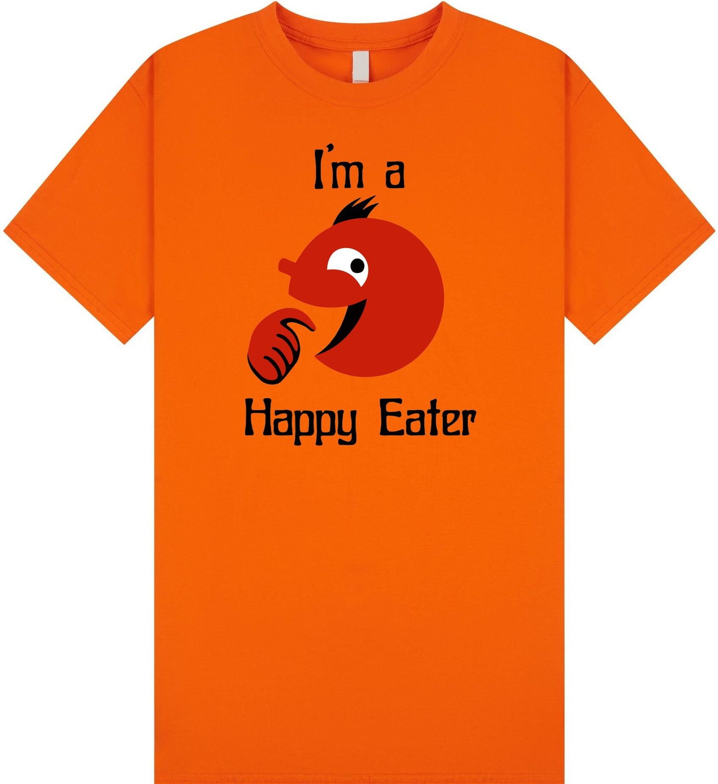 I'm A Happy Eater T-Shirt