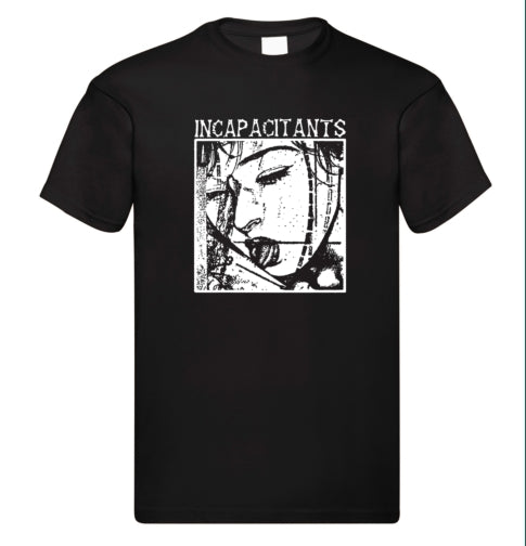 Incapacitants T Shirt