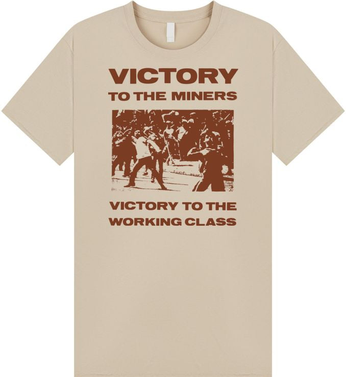 Victory To The Miners T Shirt