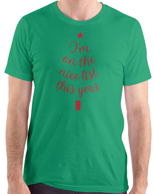 I'm On The Nice List This Year T Shirt